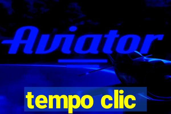 tempo clic